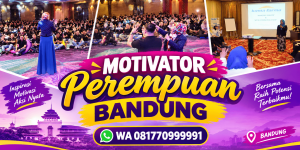 Motivator Perempuan Bandung – WA 081770999991
