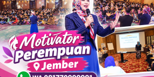 Motivator Perempuan Jember – WA 081770999991