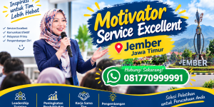 Motivator Service Excellent Jember