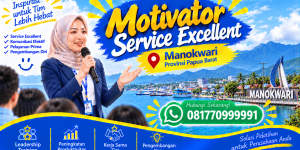 Motivator Service Excellent Manokwari (1)