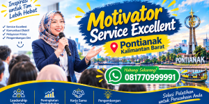Motivator Service Excellent Pontianak