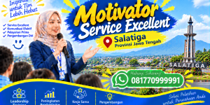 Motivator Service Excellent Salatiga (1)