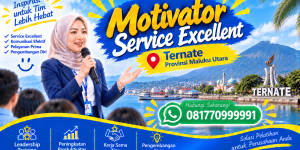 Motivator Service Excellent Ternate