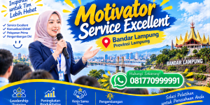 motivator service excellent Bandar Lampung
