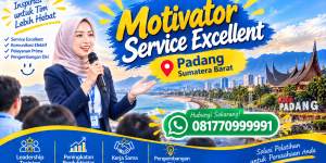 motivator service excellent Padang